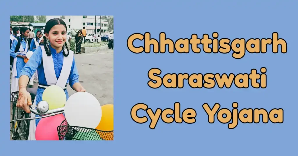 Chhattisgarh Saraswati Cycle Yojana