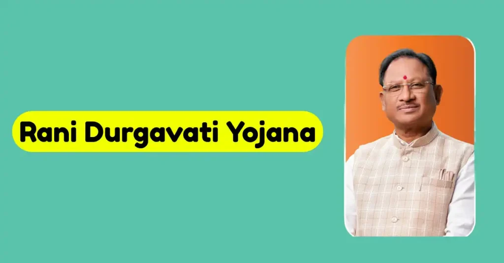 Rani Durgavati Yojana
