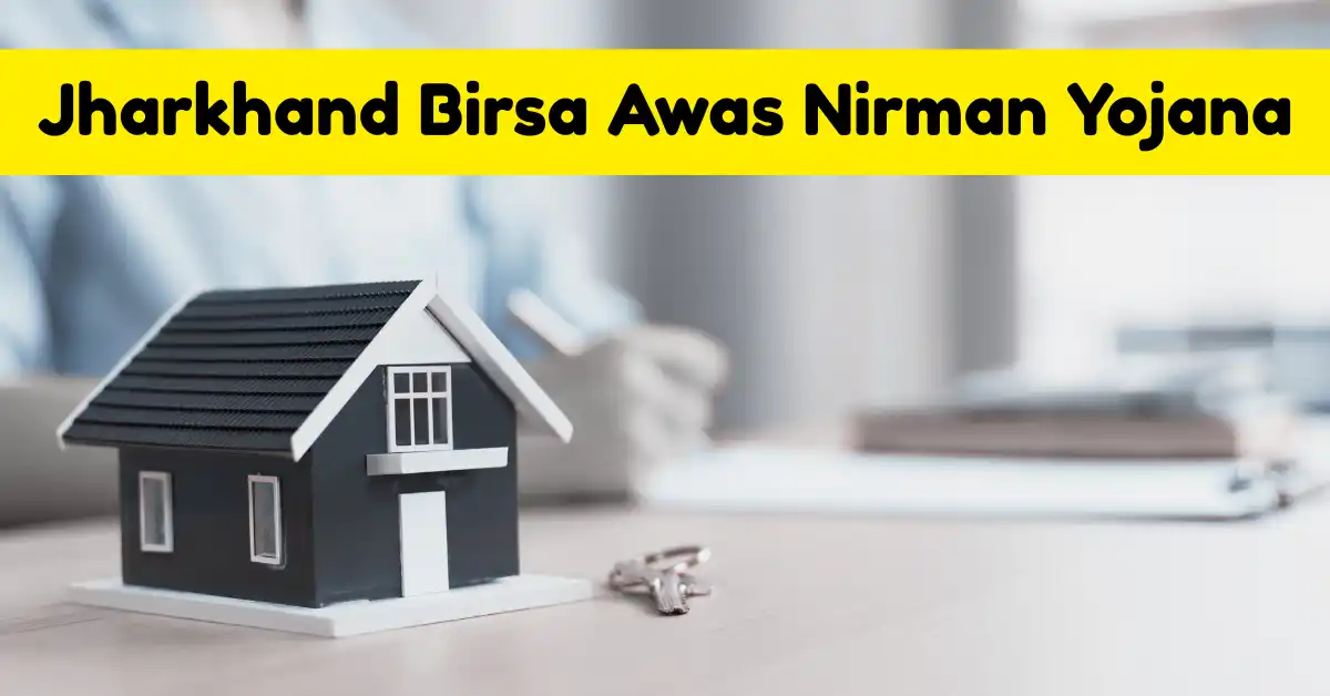 Jharkhand Birsa Awas Nirman Yojana (1)